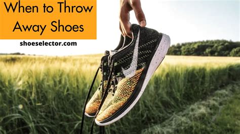 when to throw out shoes